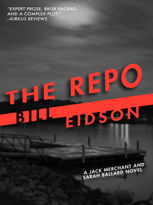 Title details for The Repo by Bill Eidson - Available